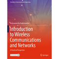 Introduction to Wireless Communications and Networks: A Practical Perspective - Paperback