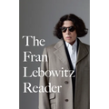 The Fran Lebowitz Reader - Paperback