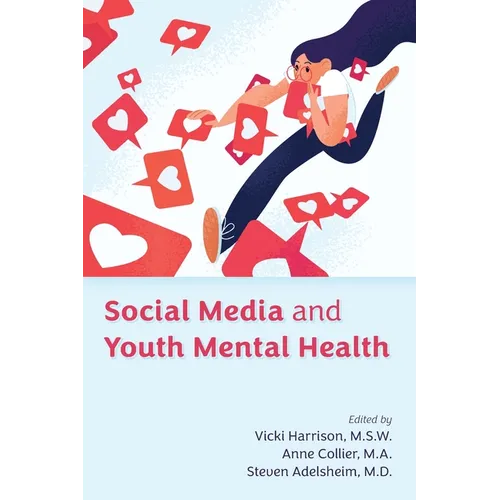 Social Media and Youth Mental Health - Paperback
