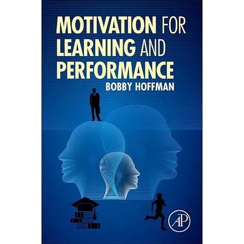 Motivation for Learning and Performance - Hardcover