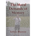 The Moral Demands of Memory - Paperback