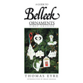 A Guide to Belleek Ornaments - First Edition - Paperback