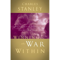 The Winning the War Within: Facing Trials, Temptations, and Inner Struggles - Paperback