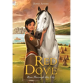Red Dove, Run Through the Fire - Hardcover