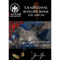 Traditional Scottish Songs for Guitar: 12 Scottish folk songs arranged for acoustic, fingerstyle and classical guitar each song arranged for beginner - Paperback