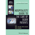 Hospitalists' Guide to the Care of Older Patients - Paperback