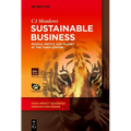 Sustainable Business: People, Profit, and Planet at the Tiger Center - Paperback