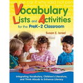 Vocabulary Lists and Activities for the PreK-2 Classroom: Integrating Vocabulary, Children's Literature, and Think-Alouds to Enhance Literacy - Paperback