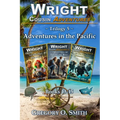 Wright Cousin Adventures Trilogy 5: Adventures in the Pacific - Paperback