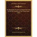 The Biographical And Genealogical Records Of The Fite Families In The United States (1907) - Hardcover