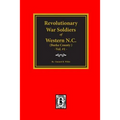 (Burke County, NC) Revolutionary War Soldiers of Western North Carolina (Vol. #1) - Paperback