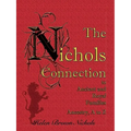 The Nichols Connection to Ancient and Royal Families, Ancestry A to Z - Paperback