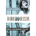 Horrorism: Naming Contemporary Violence - Paperback