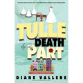 Tulle Death Do Us Part: A Material Witness Mystery - Paperback