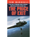 Price of Exit: A True Story of Helicopter Pilots in Vietnam - Mass Market Paperbound