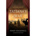 Tatiana's War: A Private War III - Paperback
