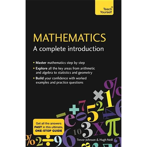 Mathematics: A Complete Introduction: Teach Yourself - Paperback