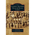 Casper's Troopers Drum & Bugle Corps - Hardcover