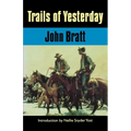 Trails of Yesterday - Paperback