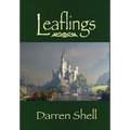 Leaflings: A Trilogy - Hardcover