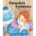 Groucho's Eyebrows: An Alaskan Cat Tale - Paperback