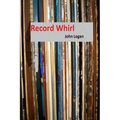 Record Whirl - Paperback