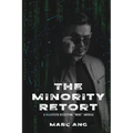 The Minority Retort: A MAGAfesto Dissecting Woke America - Paperback