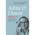 Advise and Dissent: Memoirs of an Ex-Senator - Paperback