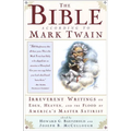 The Bible According to Mark Twain - Paperback