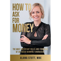 How To Ask For Money - Paperback