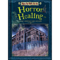 Horror Healing: Scary Hospitals and Asylums - Paperback