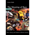 The Meaning of Race: Race, History, and Culture in Western Society - Paperback