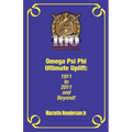 Omega Psi Phi Ultimate Uplift: 1911 to 2011 and Beyond! - Paperback