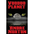 Voodoo Planet: A Positronic Book - Hardcover
