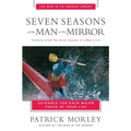 Seven Seasons of the Man in the Mirror - Paperback