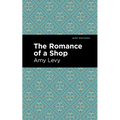 The Romance of a Shop - Hardcover