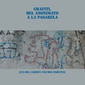 Grafiti, Del Anonimato a La Pasarela - Paperback