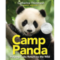 Camp Panda: Helping Cubs Return to the Wild - Hardcover