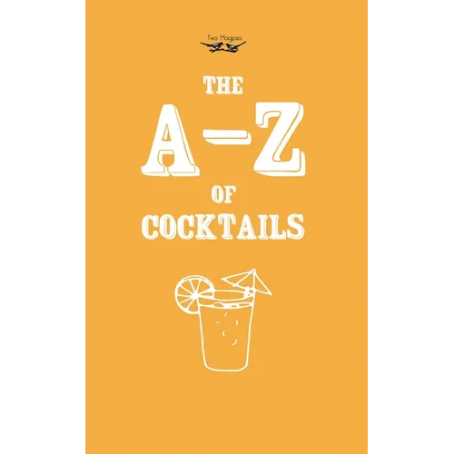 A-Z of Cocktails - Paperback