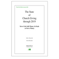 The State of Church Giving Through 2019: Serve God with Money At-Scale or Serve Money - Paperback