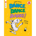 Dance, Dance, Dance!: A Horse and Buggy Tale - Paperback