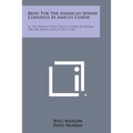 Brief for the American Jewish Congress as Amicus Curiae: In the United States Circuit Court of Appeals for the Ninth Circuit, No. 11,310 - Paperback