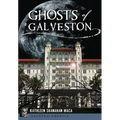 Ghosts of Galveston - Paperback
