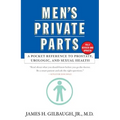 Men's Private Parts: A Pocket Reference to Prostate, Urologic, and Sexual Health - Paperback