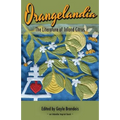 Orangelandia: The Literature of Inland Citrus - Paperback