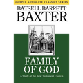 Family of God: A Study of the New Testament Church - Paperback