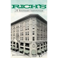 Rich's: A Southern Institution - Hardcover