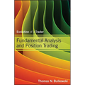 Fundamental Analysis and Position Trading: Evolution of a Trader - Hardcover