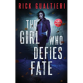 The Girl Who Defies Fate - Paperback