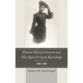 Fannie Hardy Eckstorm and Her Quest for Local Knowledge, 1865-1946 - Hardcover